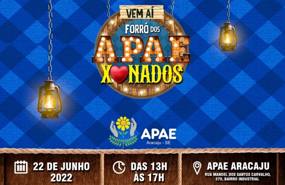 Apae Aracaju realiza São João beneficente na próxima quarta-feira